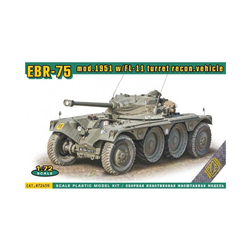 1/72 EBR-75 mod.1951 W/Fl-11 Turret Recon. Vehicle ACE Models 72459 1/72 EBR-75 mod.1951 W/Fl-11 Turret Recon. Vehicle ACE Models 72459