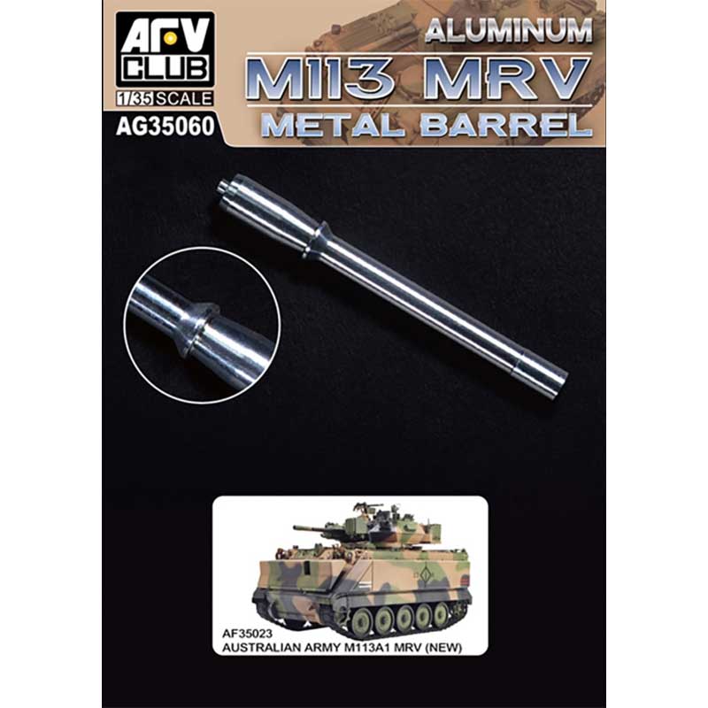AFV Club Australian Metal Barrel for M113 MRV (AF35023) (1/35) AG35060 AFV Club Australian Metal Barrel for M113 MRV (AF35023) (1/35) AG35060